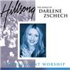 Extravagant Worship: The Songs of Darlene Zschech