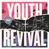 Youth Revival Acoustic