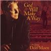 God Will Make A Way: The Best Of Don Moen