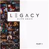 Legacy - Part 1: Alive Again