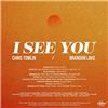 I See You