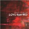 Love Ran Red