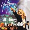 All Things Are Possible (Live)