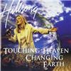 Touching Heaven Changing Earth