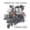 Songs of the House (Live)