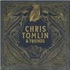 Chris Tomlin & Friends